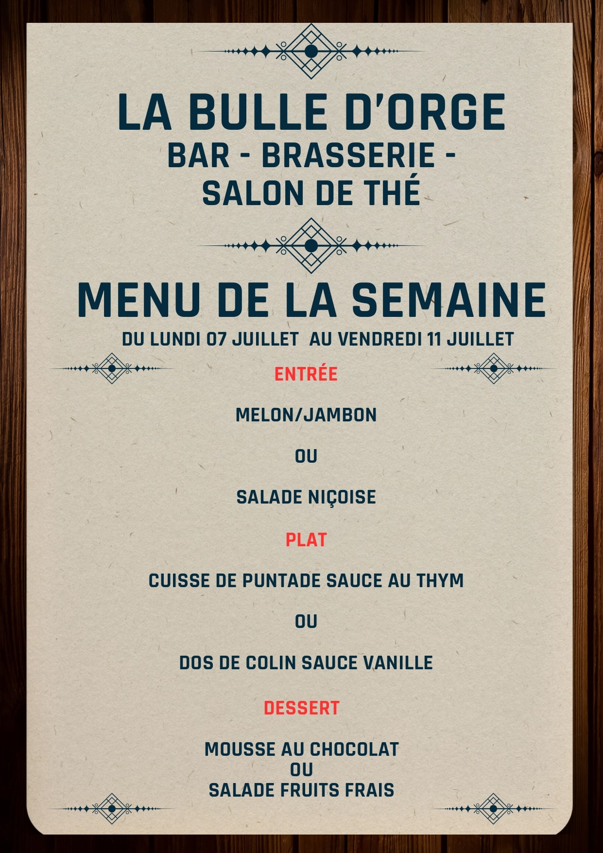 Menu La Bulle d'Orge : 07 au 11 juillet
