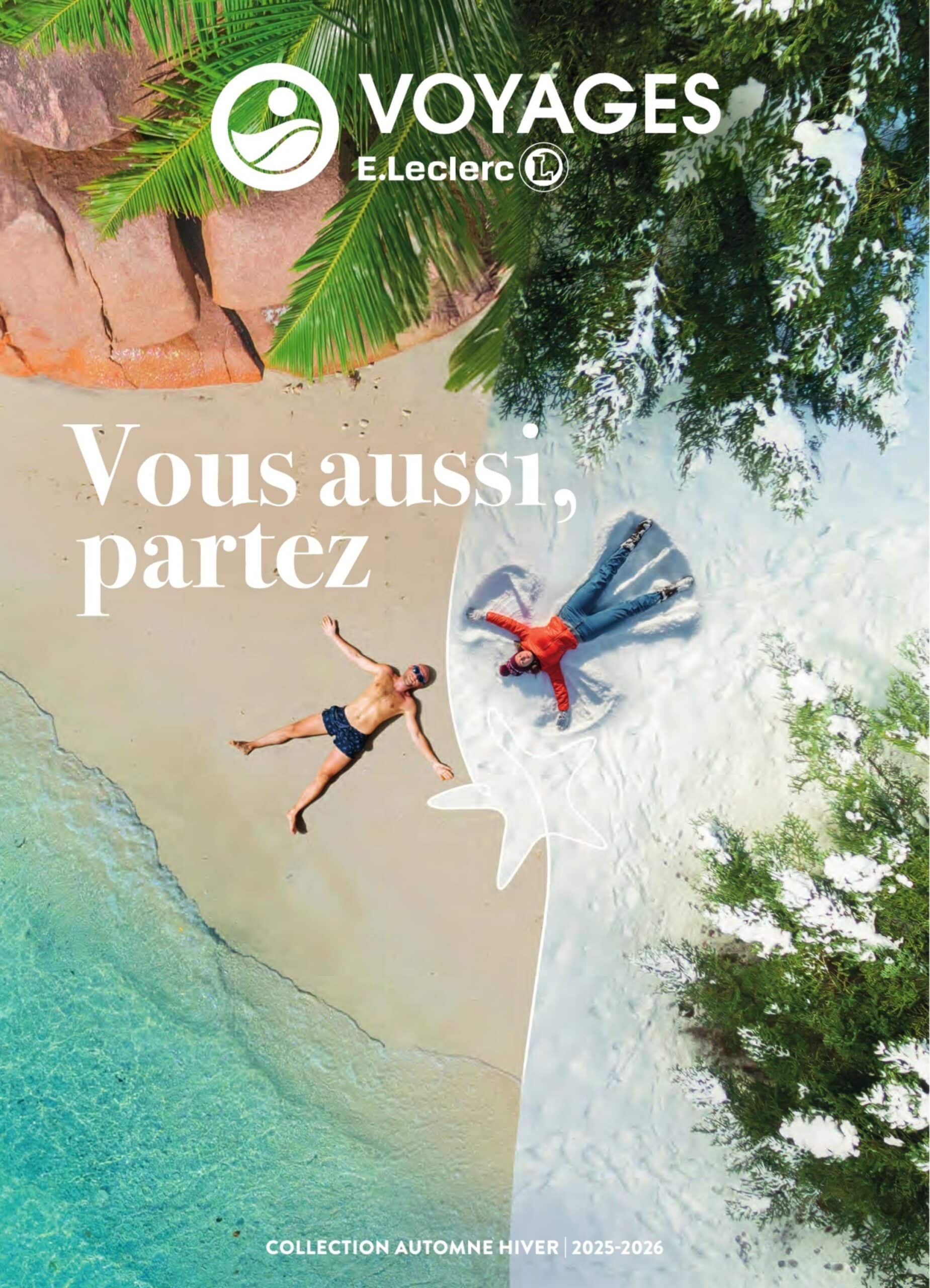 Plage et neige: invitations aux voyages.